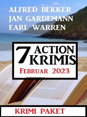 cover image of 7 Action Krimis Februar 2023